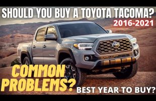 Should you buy the latest Toyota Tacoma 2016-2021?
