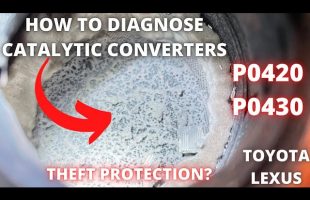 How to Diagnose a bad Catalytic Converter on Toyota and Lexus