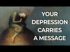 Your Depression Is a Messenger – Even If You Don’t Understand the Message | Jungian Psychology