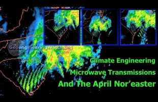 Climate Engineering, Microwave Transmissions, And The April Nor’easter