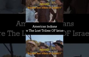 American Indians Are The Lost Tribes Of Israel  !! Clip from an old movie !