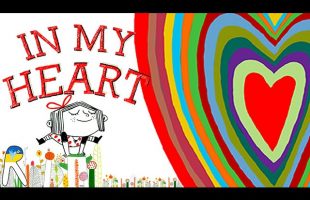 In My Heart: A Book of Feelings  – Animated Read Aloud Book