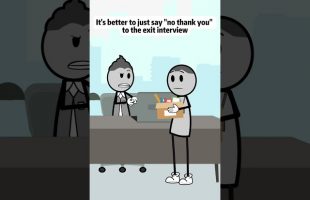 It’s better to just say “no thank you” to the exit interview #animations #manager