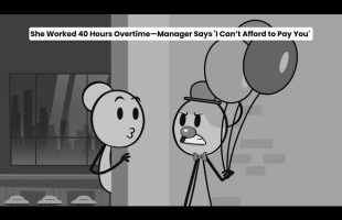 She Worked 40 Hours Overtime—Manager Says ‘I Can’t Afford to Pay You’