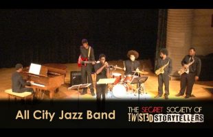 The Secret Society Of Twisted Storytellers – “Betrayal & Trust” – All City Jazz Band