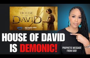 WARNING TO CHRISTIANS! Exposing the Demonic Truth of Amazon Prime’s House of David! | Prophetic Word