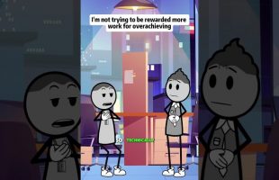 I’m not trying to be rewarded more work for overachieving #animations #manager #funny