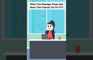 When Your Manager Drops Bad News Then Peaces Out for PTO #corporate #animation #funny #skits
