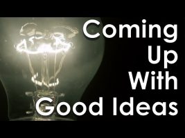 How To Come Up With Good Ideas – The Art Of Critical Thinking