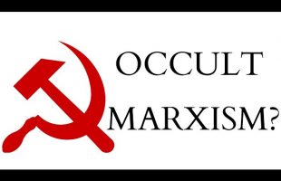Did the Occult Influence Karl Marx and Early Communism?