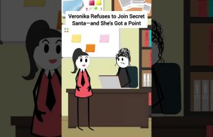 Veronika Refuses to Join Secret Santa—and She’s Got a Point #gplus #animation #funny #skits