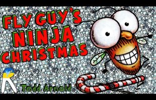 🪰Fly Guy’s Ninja Christmas  – Animated & Read Aloud Book