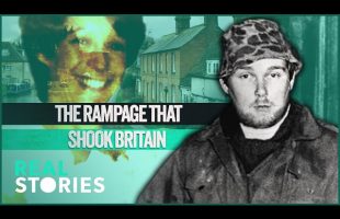 Hungerford Massacre: The Day UK Gun Laws Changed Forever