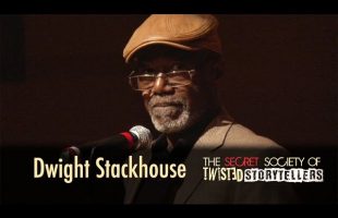 The Secret Society Of Twisted Storytellers – “PATIENCE” – Dwight “Skip” Stackhouse