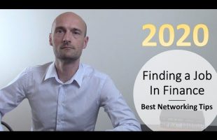Finding a Job in Finance | Finding a Job During Coronavirus | How to Network