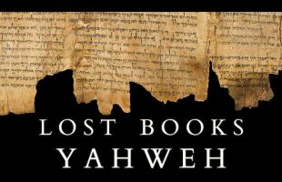 The Book of the Wars of Yahweh and the other Lost Scriptures of Ancient Israel