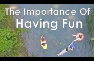 How To Have Fun In Life