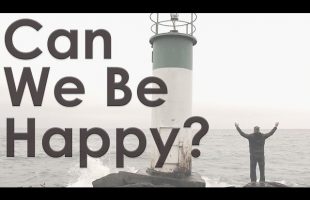 Why Humans Struggle With Happiness