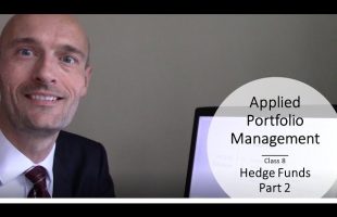 Applied Portfolio Management |  Hedge Funds (Part 2) How Hedge Funds Invest | Trading Strategies