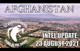 Afghanistan Intel Update: 23 August 2021