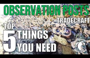 The Observation Post: Top 5 Things You Need