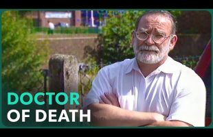 Doctor Death: Britain’s Worst Serial Killer (True Crime Documentary) | Real Stories