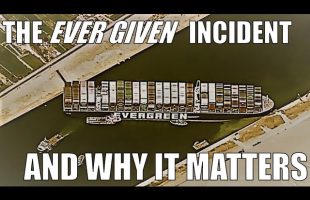 The Ever Given Incident, and Why it Matters