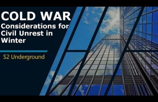 Cold War: Considerations for Civil Unrest in Winter