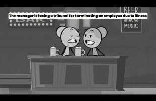 The manager is facing a tribunal for terminating an employee due to illness