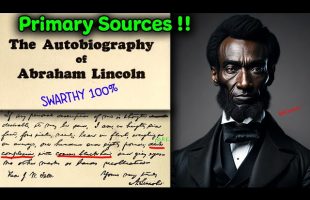 Primary Sources & His Own Auto-Biography Proof Abraham Lincoln Was a “Black” Man  or “Negro” !!!