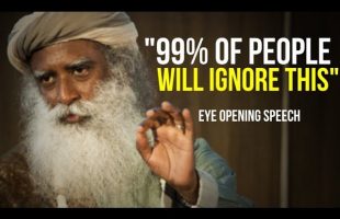 This Is Something You Really Need To Hear! Sadhguru – Eye Opening Speech
