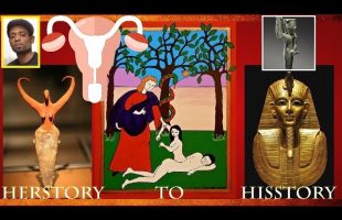 Herstory to Hisstory 2: Exodus from “Eden” & The Rise of the 1st Dynasties