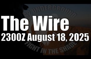 The Wire – August 18, 2025