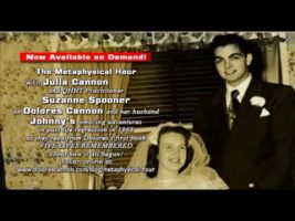 Listen on demand to The Metaphysical Hour about Dolores Cannon’s first book FIVE LIVES REMEMBERED!