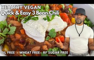 The Best Vegan 3 Bean Chili: Oil-Free