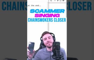 Scammer Singing Chainsmokers #shorts Prank