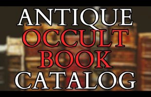 Antiquarian Esoteric and Occult Book Catalog from @TheEsotericaChannel Autumn 2023