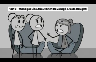 Part 2 – Manager Lies About Shift Coverage & Gets Caught! – Audio credit:  @faithbryant6770