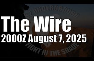 The Wire – August 7, 2025