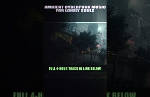 AMBIENT CYBERPUNK MUSIC FOR LONELY SOULS – SpacewaveCR
