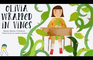 Olivia Wrapped in Vines – Animated Read Aloud Book for Kids
