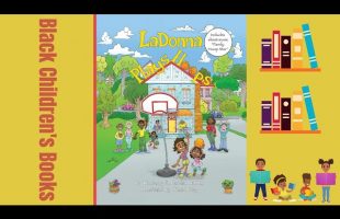 Black Children’s Books (Read Aloud) | LaDonna Plays Hoops by Kimberly A. Gordon Biddle