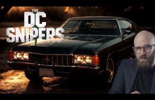The DC Sniper Murders: When Terror Arrived in the Capital