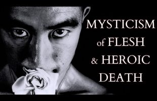 Yukio Mishima – The Philosophy of Sun and Steel