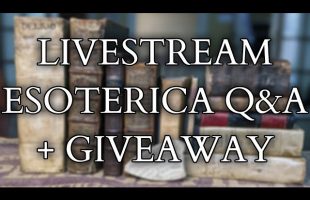 @TheEsotericaChannel  Livestream Q&A + Giveaway | Parmenides | Gnosticism | Exorcism / Necromancy