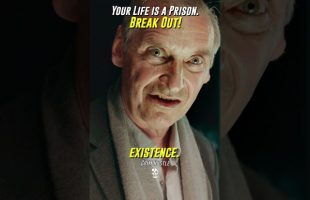 Your Life is a Prison. Break Out!