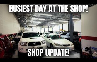 It’s the Busiest Day At the Shop! Shop Update!