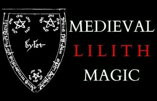 The Mirror of Lilith – Historical Spell for Summoning Lilith in Latin & English from c1450