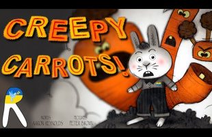 Creepy Carrots! (Creepy Tales!) – Animated Read Aloud Book for Kids