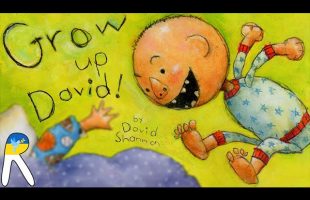 Grow Up, David! – Animated Read Aloud Book for Kids